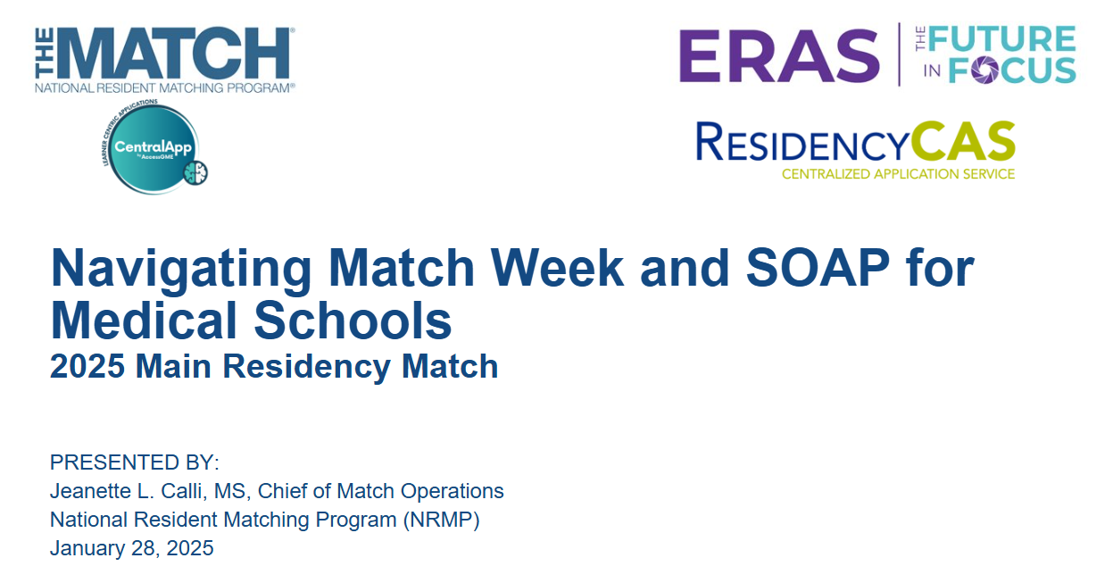 Navigating Match Week and SOAP for Medical Schools Webinar NRMP